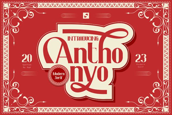 Anthonyo: A Serif Font That Anchors Campaigns in Timeless Clarity