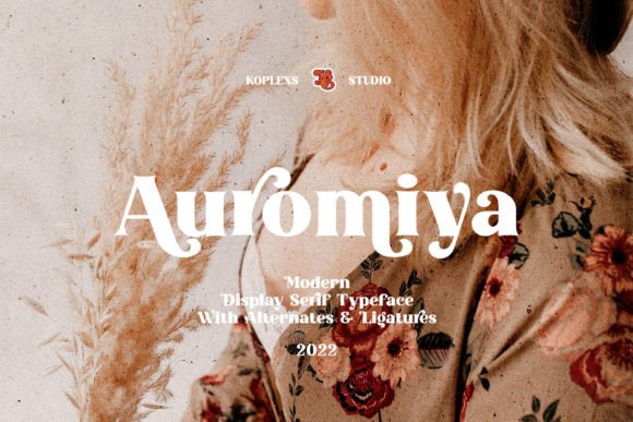 Auromiya: A Serif Font That Feels Like Coming Home
