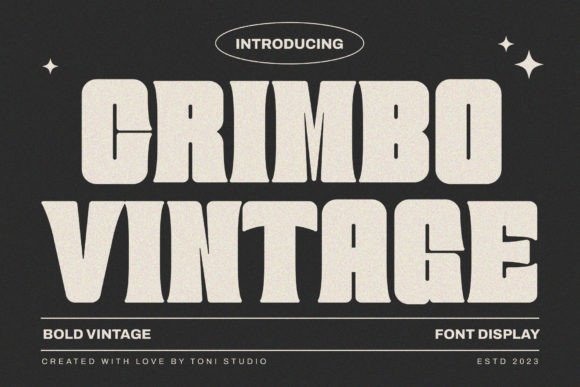 Crimbo Vintage: A Bold, Retro Serif Font That Elevates Your Brand
