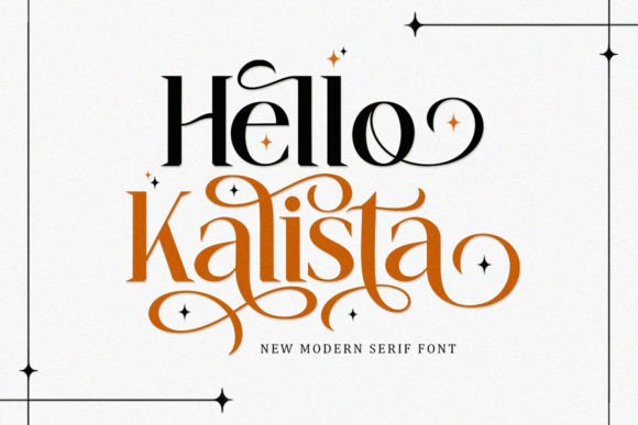 Hello Kalista: A Serif Font That Builds Trust and Recognition