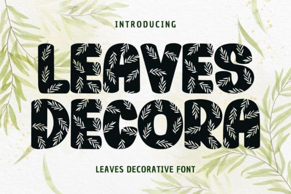 Leaves Decora: A Decorative Font for Editorial Charm