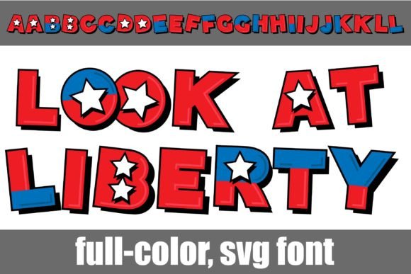 Look at Liberty: A Bold, Patriotic Font for Small Business Branding