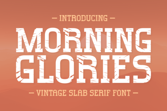 Morning Glories: A Vintage Slab Serif That Earns Its Place
