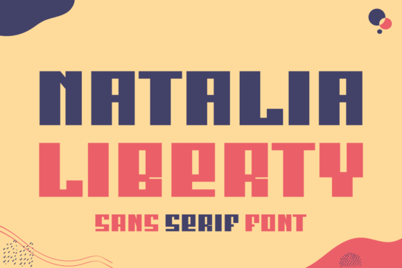 Natalia Liberty: A Timeless Sans Serif for Handmade Creators