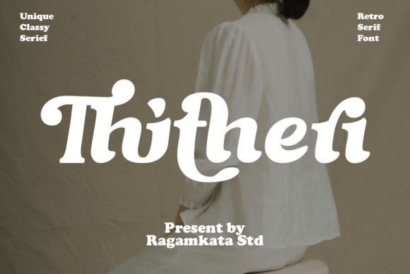 Thitheri: A Warm, Retro Serif Font That Feels Like Home