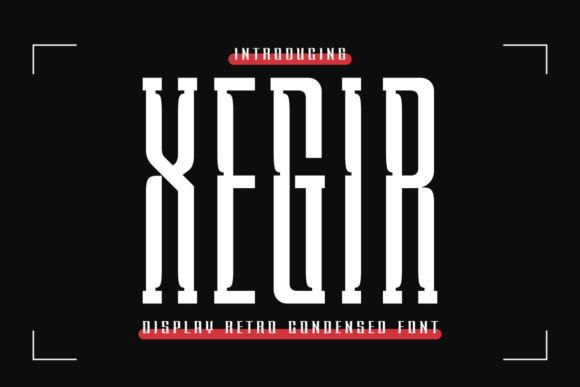 Xegir: A Slab Serif Font That Anchors Your Message
