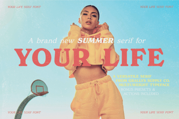 Your Life: A Serif Font That Makes Campaigns Feel Instantly Recognizable